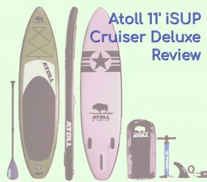 Atoll iSUP Review featured image