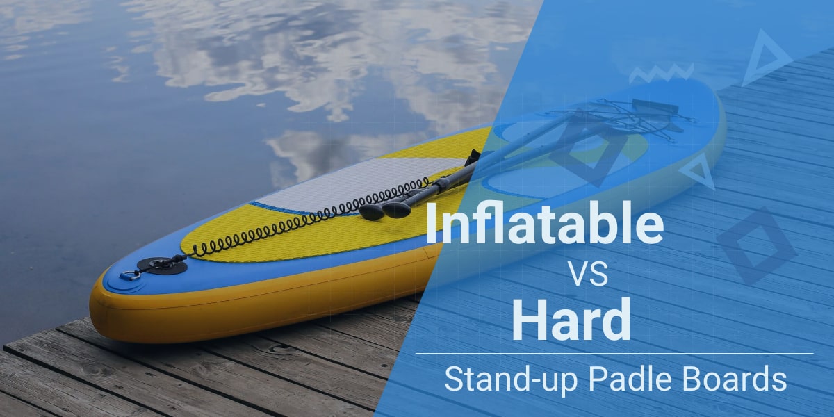 inflatable SUP vs hard board featured image 